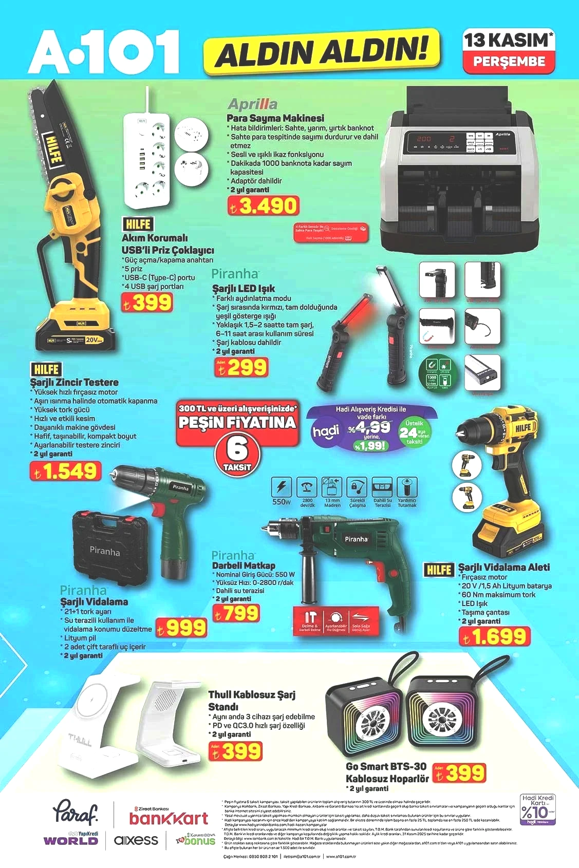 YARIN RAFLARDA SATIŞTA (13 KASIM) A101 Aldın Aldın 13 Kasım Perşembe aktüel kataloğunda hangi ürünler satışa çıkacak Kondisyon Bisikleti, Yürüyüş Bandı, Kondisyon Küreği, Darbeli Matkap, Şarjlı Vidalama... YARIN RAFLARDA SATIŞTA (13 KASIM) A101 Aldın Aldın 13 Kasım Perşembe aktüel kataloğunda hangi ürünler satışa çıkacak Kondisyon Bisikleti, Yürüyüş Bandı, Kondisyon Küreği, Darbeli Matkap, Şarjlı Vidalama...