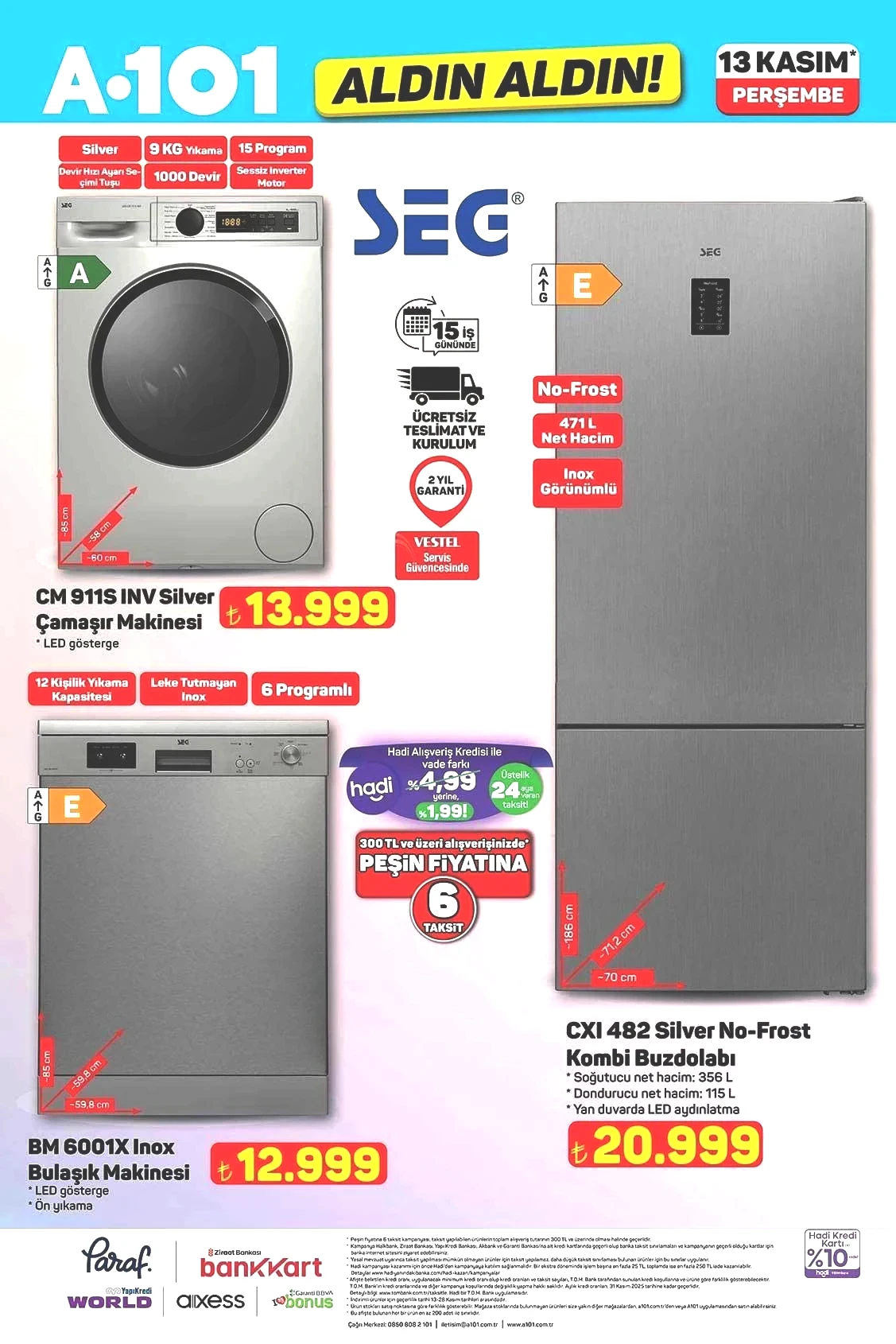 YARIN RAFLARDA SATIŞTA (13 KASIM) A101 Aldın Aldın 13 Kasım Perşembe aktüel kataloğunda hangi ürünler satışa çıkacak Kondisyon Bisikleti, Yürüyüş Bandı, Kondisyon Küreği, Darbeli Matkap, Şarjlı Vidalama... YARIN RAFLARDA SATIŞTA (13 KASIM) A101 Aldın Aldın 13 Kasım Perşembe aktüel kataloğunda hangi ürünler satışa çıkacak Kondisyon Bisikleti, Yürüyüş Bandı, Kondisyon Küreği, Darbeli Matkap, Şarjlı Vidalama...