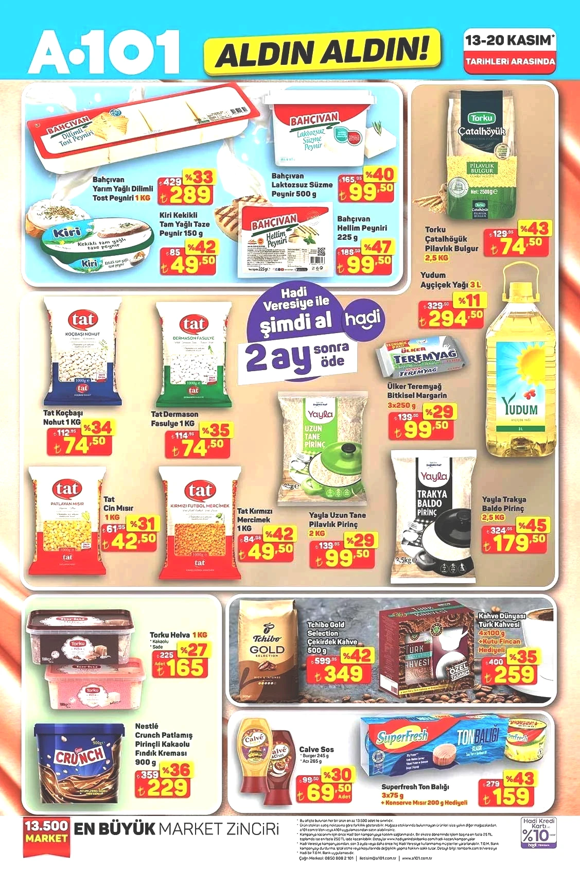 A101 ALDIN ALDIN 13 KASIM PERŞEMBE AKTÜEL İNDİRİMLERİ A101 ALDIN ALDIN 13 KASIM PERŞEMBE AKTÜEL İNDİRİMLERİ