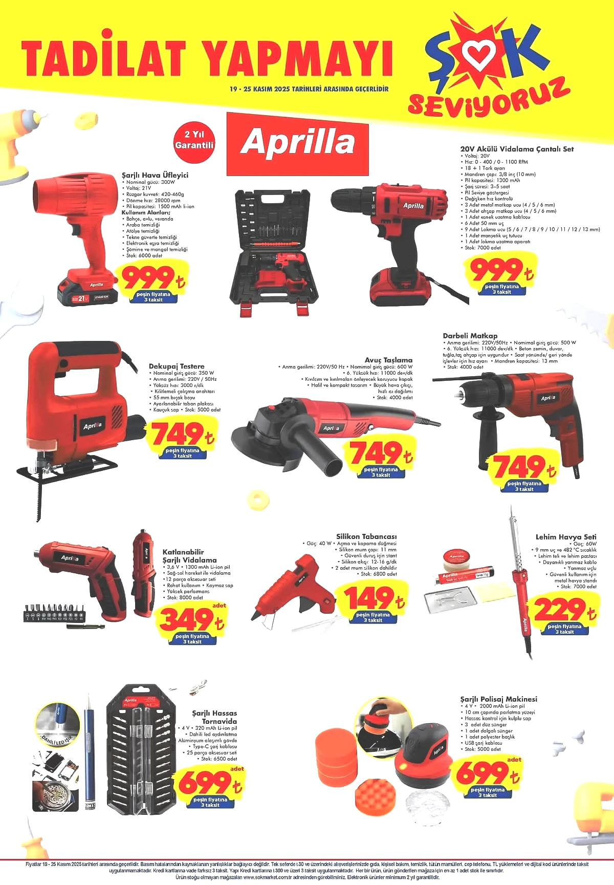 ŞOK market 15-18 Kasım 2025 aktüel ürünler kataloğu 20V Akülü Vidalama Çantalı Set 999 TL Dekupaj Testere 749 TL Avuç Taşlama 749 TL Darbeli Matkap 749 TL Katlanabilir Şarjlı Vidalama 349 TL Silikon Tabancası 149 TL Lehim Havya Seti 229 TL Şarjlı Hassas Tornavida 699 TL Şarjlı Polisaj Makinesi 699 TL